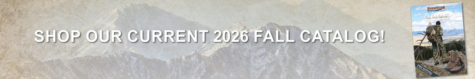 A banner-style promotional graphic with the text 'SHOP OUR CURRENT 2026 FALL CATALOG!' over a muted mountain landscape, plus a small inset catalog cover showing a person outdoors.
